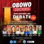Obowo Decides Live Debate Now Holds On January 29th, 2023